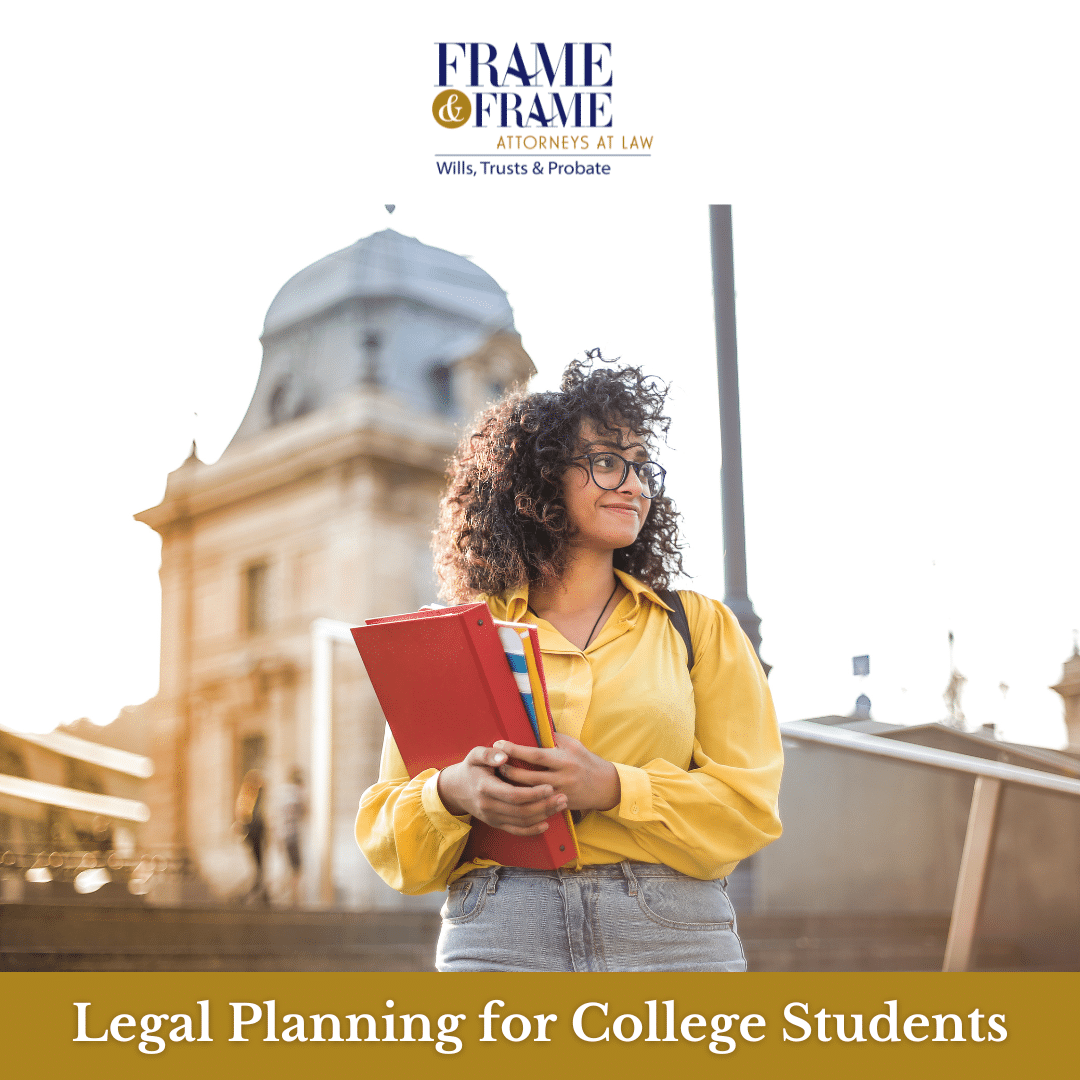 Legal Planning for College Students